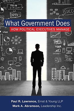 eBook (epub) What Government Does de Mark A. Abramson, Paul Lawrence