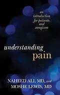 E-Book (epub) Understanding Pain von Naheed Ali, Moshe Lewis