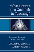 E-Book (epub) What Counts as a Good Job in Teaching? von Colleen Gilrane, Kristin Rearden