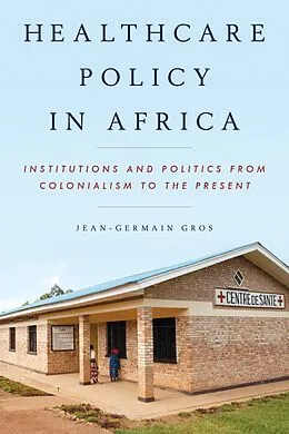 E-Book (epub) Healthcare Policy in Africa von Jean-Germain Gros