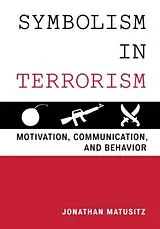 Fester Einband Symbolism in Terrorism von Jonathan Matusitz