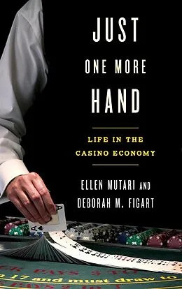 E-Book (epub) Just One More Hand von Ellen Mutari, Deborah M. Figart
