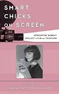 E-Book (epub) Smart Chicks on Screen von 
