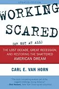 E-Book (epub) Working Scared (Or Not at All) von Carl E. van Horn