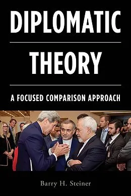 E-Book (epub) Diplomatic Theory von Barry H. Steiner