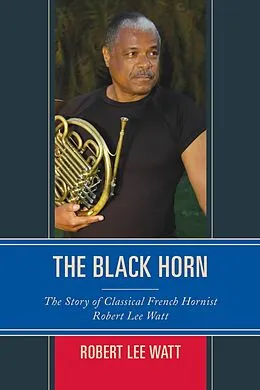 E-Book (epub) The Black Horn von Robert Lee Watt