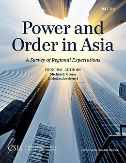 E-Book (epub) Power and Order in Asia von Michael J. Green, Nicholas Szechenyi