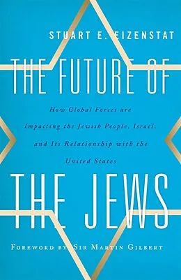 E-Book (epub) The Future of the Jews von Stuart E. Eizenstat