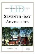 ePUB Historical Dictionary of the Seventh-Day Adventists von Gary Land