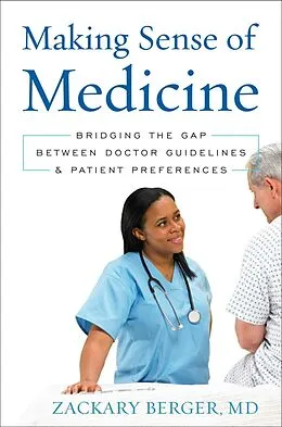 E-Book (epub) Making Sense of Medicine von Zackary Berger