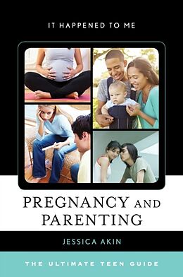 Fester Einband Pregnancy and Parenting von Jessica Akin