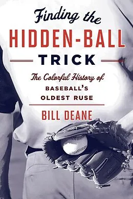 E-Book (epub) Finding the Hidden Ball Trick von Bill Deane
