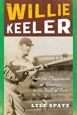E-Book (epub) Willie Keeler von Lyle Spatz