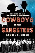 E-Book (epub) Cowboys and Gangsters von Samuel K. Dolan
