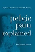 ePUB Pelvic Pain Explained von Stephanie A. Prendergast, Elizabeth H. Akincilar