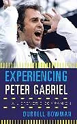 Experiencing Peter Gabriel