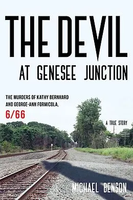 ePUB The Devil at Genesee Junction von Michael Benson