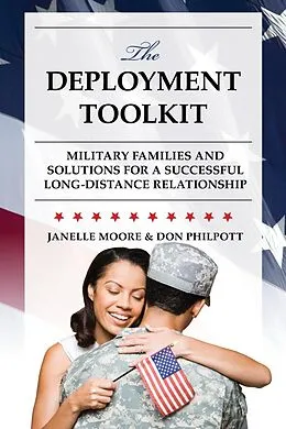 E-Book (epub) The Deployment Toolkit von Janelle B. Moore, Don Philpott
