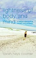E-Book (epub) Lightness of Body and Mind von Sarah Hays Coomer