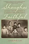 E-Book (epub) Shanghai Faithful von Jennifer Lin