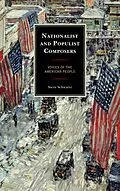 E-Book (epub) Nationalist and Populist Composers von Steve Schwartz