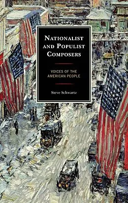 E-Book (epub) Nationalist and Populist Composers von Steve Schwartz