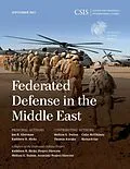 E-Book (epub) Federated Defense in the Middle East von Jon B. Alterman, Kathleen H. Hicks