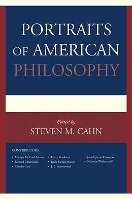 Couverture cartonnée Portraits of American Philosophy de Steven M. Cahn