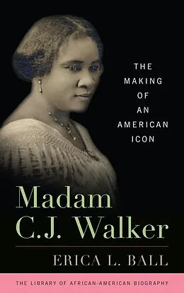 E-Book (epub) Madam C. J. Walker von Erica L. Ball