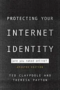 E-Book (epub) Protecting Your Internet Identity von Ted Claypoole, Theresa Payton