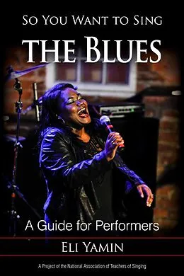 E-Book (epub) So You Want to Sing the Blues von Eli Yamin