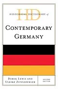 E-Book (epub) Historical Dictionary of Contemporary Germany von Derek Lewis, Ulrike Zitzlsperger