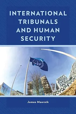 E-Book (epub) International Tribunals and Human Security von James Meernik