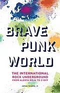 E-Book (epub) Brave Punk World von James Greene Jr.