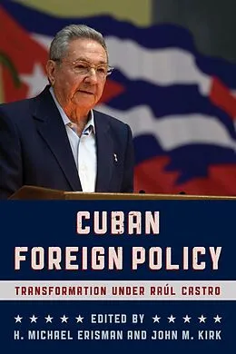 E-Book (epub) Cuban Foreign Policy von 