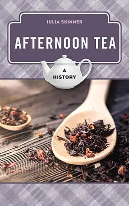 E-Book (epub) Afternoon Tea von Julia Skinner
