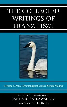 E-Book (epub) The Collected Writings of Franz Liszt von 