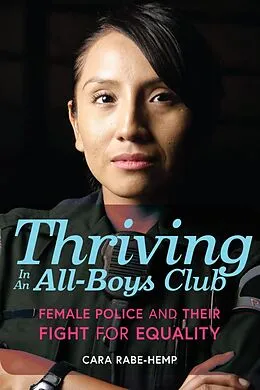 E-Book (epub) Thriving in an All-Boys Club von Cara Rabe-Hemp