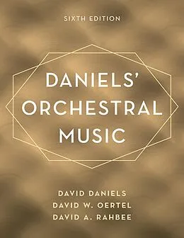 E-Book (epub) Daniels' Orchestral Music von David Daniels, David W. Oertel, David A. Rahbee