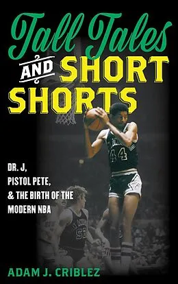 E-Book (epub) Tall Tales and Short Shorts von Adam J. Criblez