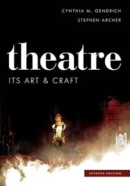 E-Book (epub) Theatre von Cynthia M. Gendrich, Stephen Archer