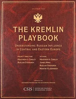 E-Book (epub) The Kremlin Playbook von Heather A. Conley, James Mina, Ruslan Stefanov