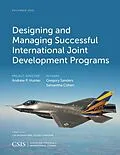E-Book (epub) Designing and Managing Successful International Joint Development Programs von Gregory Sanders, Samantha Cohen