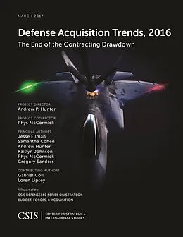 E-Book (epub) Defense Acquisition Trends, 2016 von Jesse Ellman, Samantha Cohen, Andrew Hunter