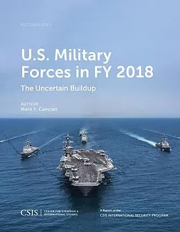 E-Book (epub) U.S. Military Forces in FY 2018 von Mark F. Cancian