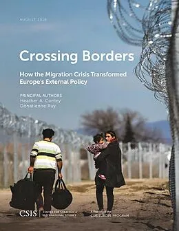 E-Book (epub) Crossing Borders von Heather A. Conley, Donatienne Ruy