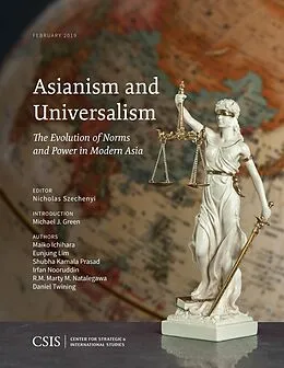 E-Book (epub) Asianism and Universalism von Michael J. Green