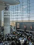 E-Book (epub) Evaluating Consolidation and the Threat of Monopolies within Industrial Sectors von Andrew P. Hunter, Gregory Sanders