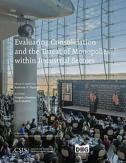 E-Book (epub) Evaluating Consolidation and the Threat of Monopolies within Industrial Sectors von Andrew P. Hunter, Gregory Sanders