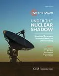 E-Book (epub) Under the Nuclear Shadow von Rebecca K. C. Hersman, Reja Younis, Bryce Farabaugh